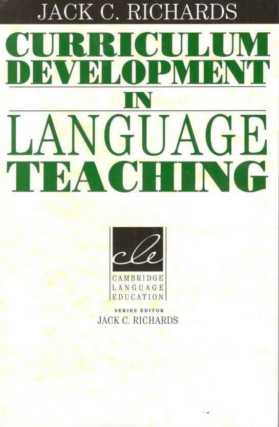 Curriculum Development in language Teaching (1st edition) - Jack C ...